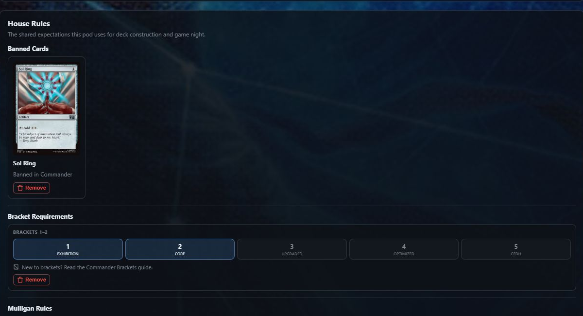 Pod house rules showing a banned card, the allowed Commander bracket range, and mulligan settings